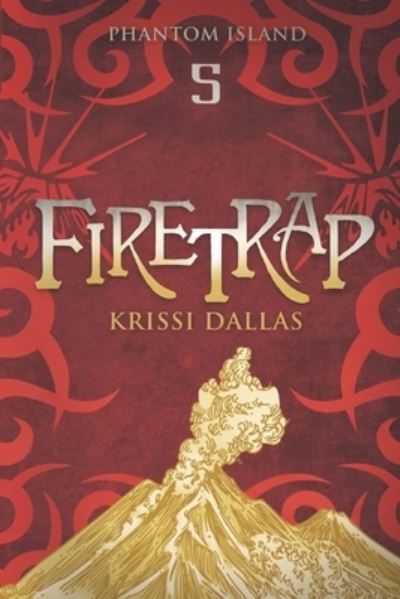 Cover for Krissi Dallas · Firetrap (Paperback Book) (2020)