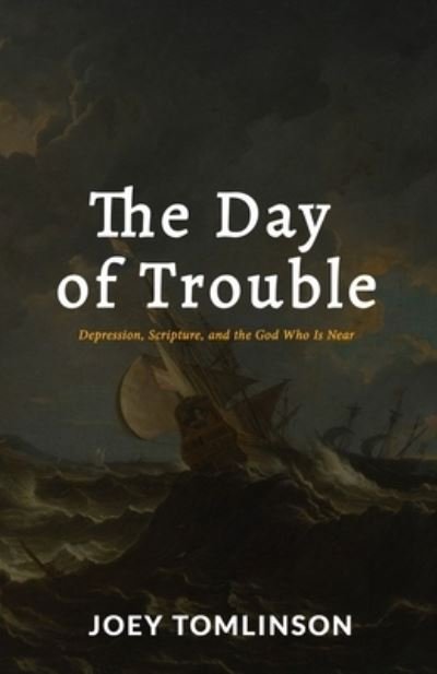 Cover for Joey Tomlinson · Day of Trouble (Book) (2022)