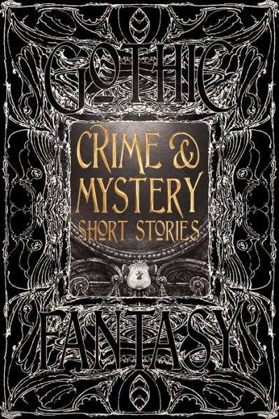 Cover for Crime &amp; Mystery Short Stories - Gothic Fantasy (Innbunden bok) (2016)