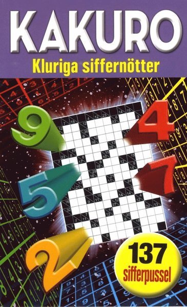Kakuro : kluriga siffernötter (Paperback Bog) (2016)