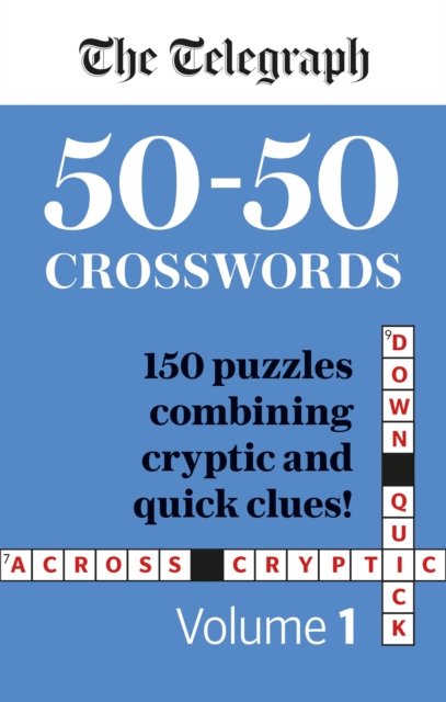 Cover for Telegraph Media Group Ltd · The Telegraph 50-50 Crosswords Volume 1 (Paperback Bog) (2022)