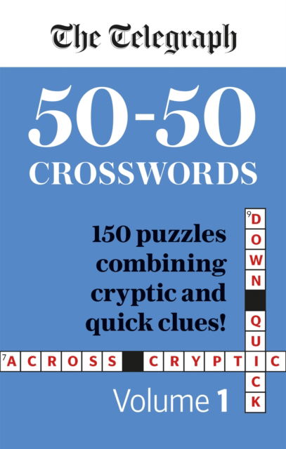Cover for Telegraph Media Group Ltd · The Telegraph 50-50 Crosswords Volume 1 (Paperback Book) (2022)