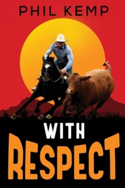 Cover for Phil Kemp · With Respect (Paperback Book) (2023)