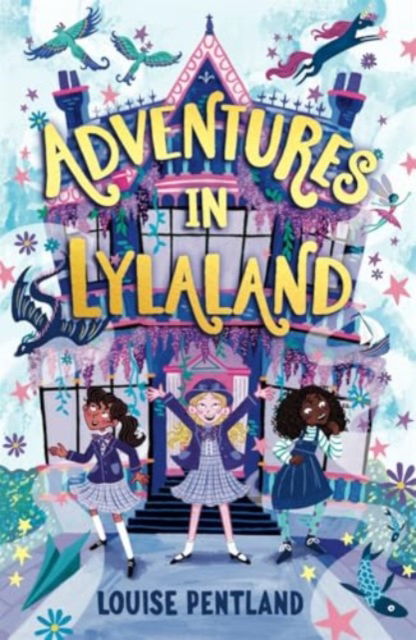 Cover for Louise Pentland · Adventures in Lylaland (Paperback Book) (2025)