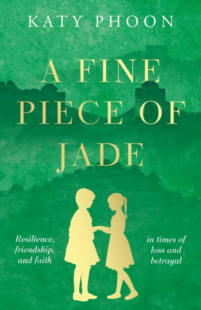 A Fine Piece of Jade - Katy Phoon - Books - The Book Guild Ltd - 9781835741887 - April 28, 2025