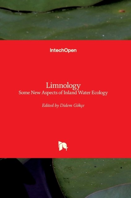 Cover for Didem Goekce · Limnology: Some New Aspects of Inland Water Ecology (Hardcover Book) (2019)