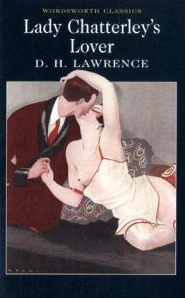 Cover for D.H. Lawrence · Lady Chatterley's Lover - Wordsworth Classics (Taschenbuch) [New edition] [Paperback] (2005)