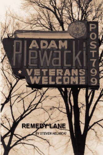 Cover for Steven Helmicki · Remedy Lane (Pocketbok) (2006)
