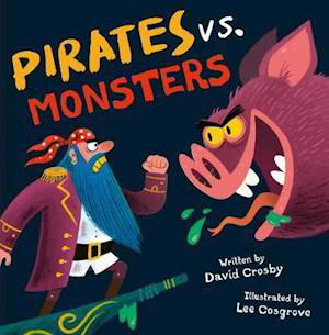 Cover for David Crosby · Pirates Vs. Monsters (Taschenbuch) (2020)