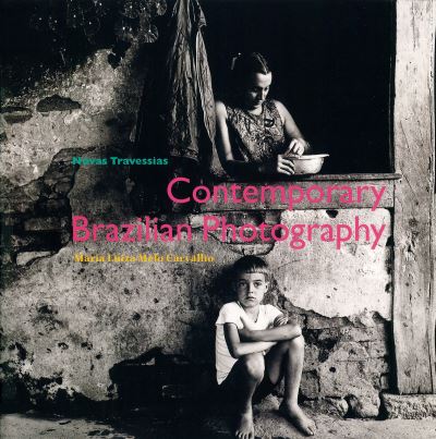 Cover for Maria Luiza Carvalho · Novas Travessias: Contemporary Photography in Brazil (Paperback Book) (1996)