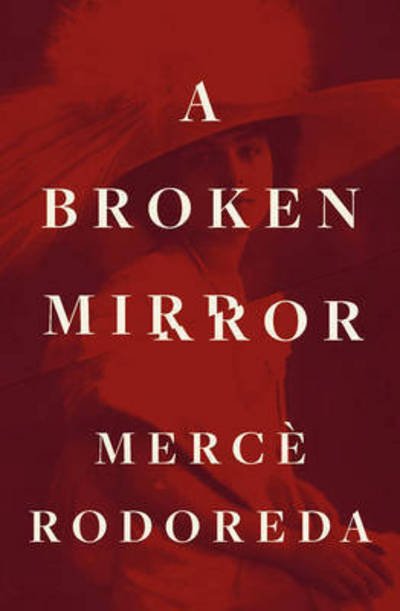Cover for Josep Miquel Sobrer · A Broken Mirror (Paperback Book) (2017)