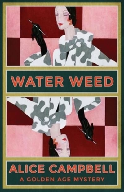 Cover for Alice Campbell · Water Weed (Book) (2022)