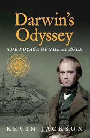 Cover for Kevin Jackson · Darwin's Odyssey: The Voyage of the Beagle - Seven Ships Maritime History (Paperback Book) (2020)