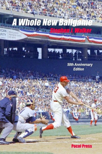 Cover for Stephen J. Walker · A Whole New Ballgame (Paperback Book) (2019)