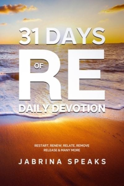 Cover for Jabrina Thompson · 31 Days of Re Daily Devotion (Paperback Book) (2020)