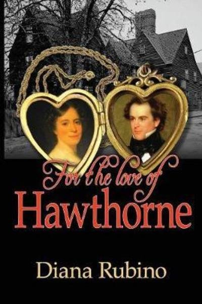 Cover for Diana Rubino · For the Love of Hawthorne (Paperback Book) (2018)