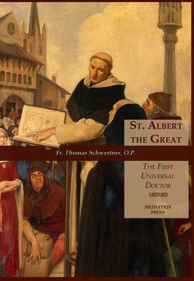 Cover for REV Thomas M Schwertner · St. Albert the Great (Hardcover Book) (2018)