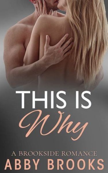 Cover for Abby Brooks · This Is Why (Paperback Book) (2017)