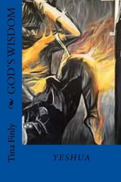 Cover for Tina Finly · Gods Wisdom (Paperback Book) (2017)