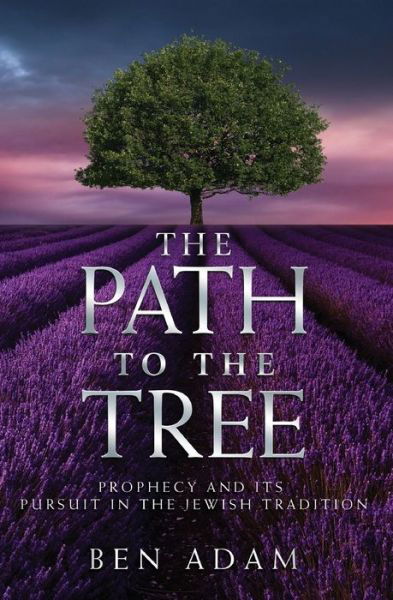 Cover for Ben Adam · The Path to the Tree (Paperback Book) (2017)