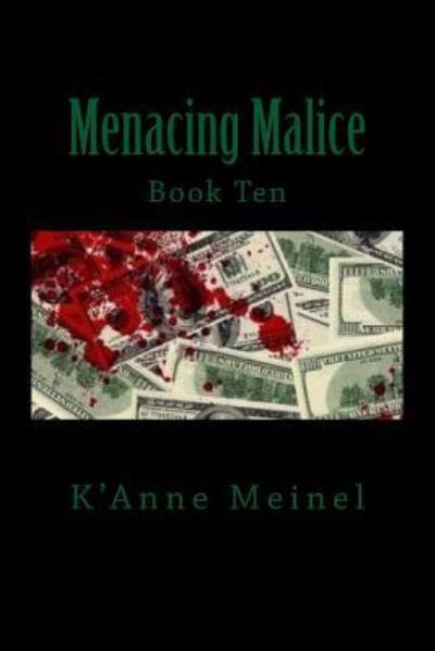 Cover for K'Anne Meinel · Menacing Malice (Paperback Book) (2017)