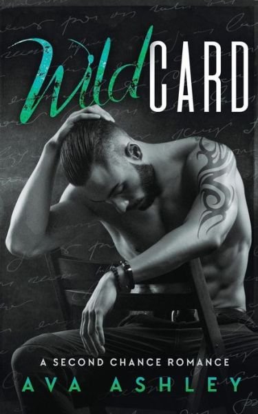 Cover for Ava Ashley · Wild Card (Paperback Book) (2017)