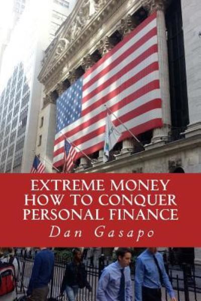 Cover for Dan Gasapo · Extreme Money (Paperback Book) (2018)