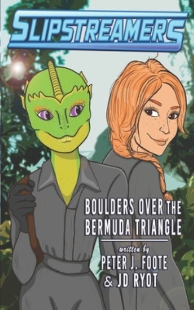 Cover for Peter Foote · Boulders Over the Bermuda Triangle (Paperback Book) (2020)