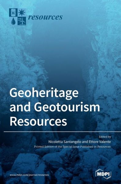 Cover for Nicoletta Santangelo · Geoheritage and Geotourism Resources (Hardcover Book) (2020)