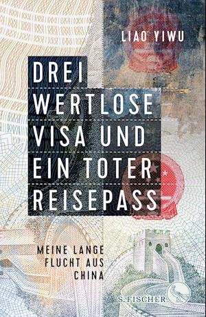 Cover for Yiwu · Drei wertlose Visa und ein to (Buch)
