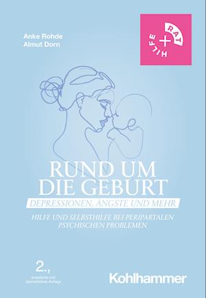 Cover for Anke Rohde · Rund Um die Geburt : Depressionen, Ängste und Mehr (Book) (2023)