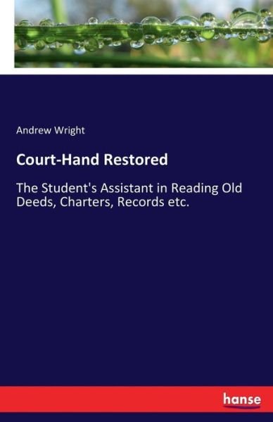 Cover for Wright · Court-Hand Restored (Buch) (2017)