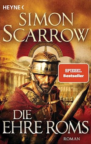 Cover for Simon Scarrow · Die Ehre Roms (Buch) (2023)