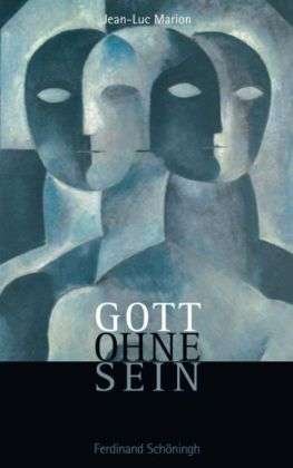 Cover for Marion · Gott ohne Sein (Buch) (2013)