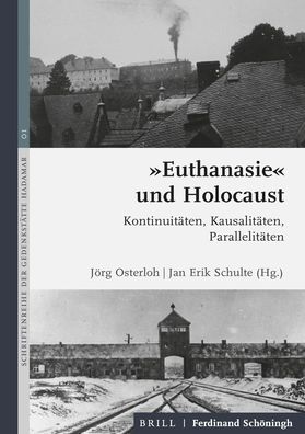 Cover for Jan Erik Schulte · Euthanasie Und Holocaust (Hardcover Book) (2021)