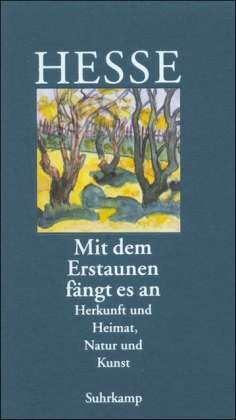 Cover for H. Hesse · Mit dem Erstaunen fängt es an (Book)