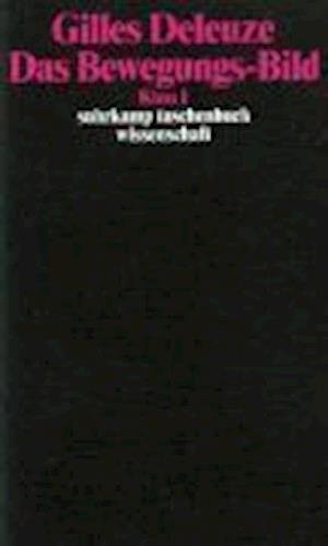 Cover for Gilles Deleuze · Suhrk.TB.Wi.1288 Deleuze.Bewegungs-Bild (Bok)