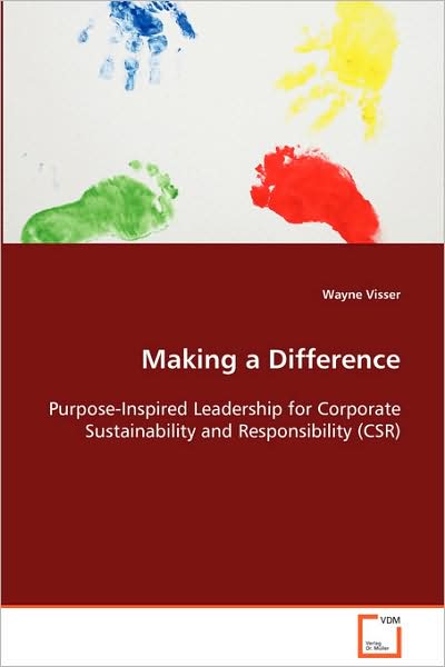 Making a Difference - Wayne Visser - Books - VDM Verlag Dr. Mueller e.K. - 9783639071887 - September 3, 2008