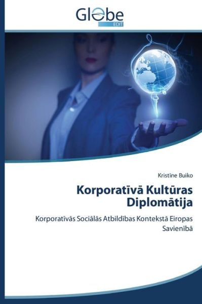 Cover for Buiko Kristine · Korporativa Kulturas Diplomatija (Paperback Book) [Latvian edition] (2014)