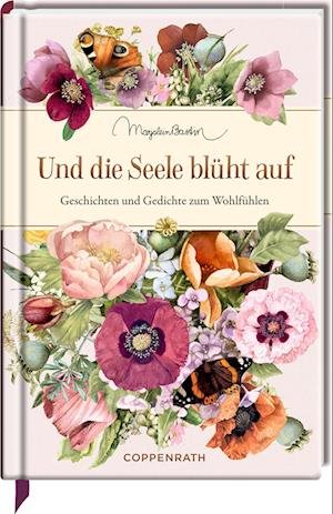 Cover for Marjolein Bastin · Und die Seele blüht auf (Bog) (2023)