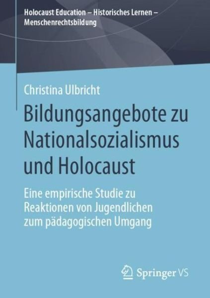 Cover for Ulbricht · Bildungsangebote zu Nationalsozialismus und Holocaust (Bok) (2020)