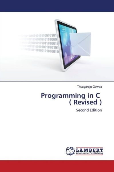 Cover for Gowda · Programming in C ( Revised ) (Bog) (2016)
