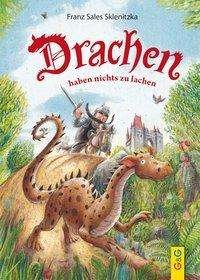 Cover for Sklenitzka · Drachen haben nichts zu lach (Book)