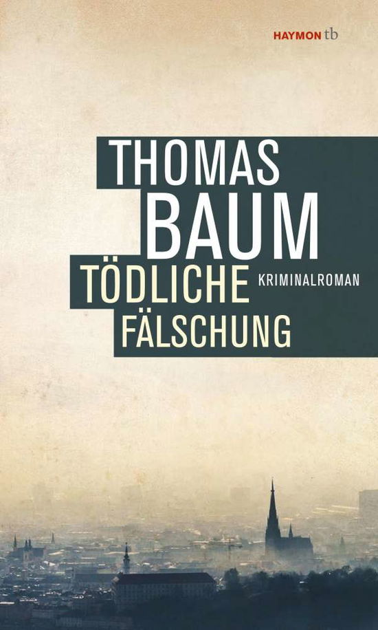 Cover for Thomas Baum · TÃ¶dliche FÃ¤lschung (Book)