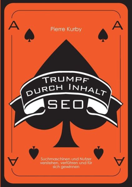 Cover for Pierre Kurby · Trumpf Durch Inhalt (Paperback Book) [German edition] (2014)
