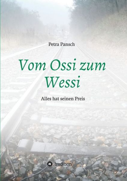 Cover for Pansch · Vom Ossi zum Wessi (Bog) (2019)