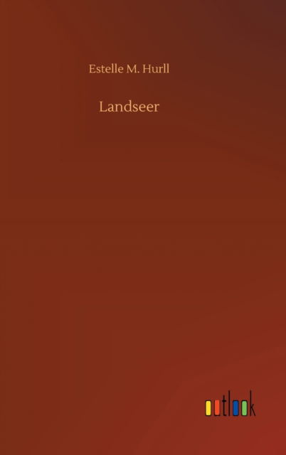 Cover for Estelle M Hurll · Landseer (Hardcover Book) (2020)