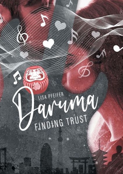 Cover for Lisa Pfeifer · Daruma - finding trust (Paperback Book) (2021)