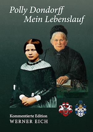 Cover for Polly Dondorff · Mein Lebenslauf (Book) (2022)