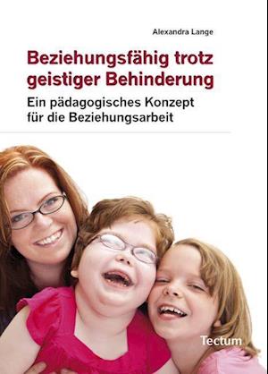 Cover for Alexandra Lange · Beziehungsfähig trotz geistiger Behinderung (Paperback Book) (2010)